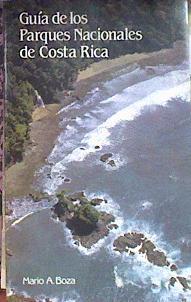 Guía de los Parques Nacionales de Costa Rica | 184943 | Boza, Mario