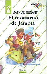 El monstruo de Jarama | 136211 | Dunant, Mathias