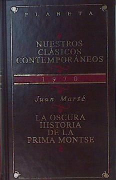 La oscura historia de la prima Montse | 153853 | Marsé, Juan