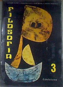 Filosofía B U P 3 | 88016 | Clotet Martí, Joaquín/Francisca Lus/Juan Moral/José Mª Pandolfi