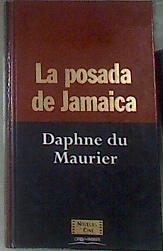 La posada de Jamaica | 176284 | Du Maurier, Daphne