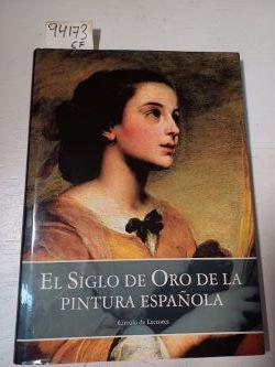 El Siglo de Oro de la pintura española | 94173 | Triadó, Juan Ramón