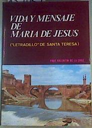 Vida y Mensaje de María de Jesús | 159039 | Valentín de la Cruz, (O.C.D.)