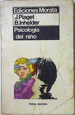 Psicologia Del Niño | 6092 | Piaget Jean