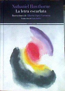 La letra escarlata | 187948 | Nathaniel  Hawthorne (1804-1864)
