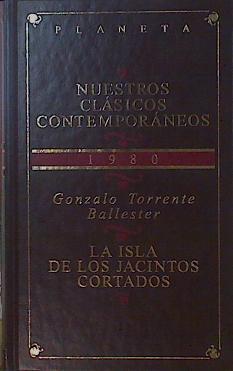 La isla de los jacintos cortados | 153860 | Torrente Ballester, Gonzalo