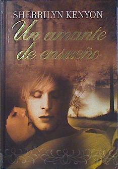 Un amante de ensueño | 84551 | Sherrilyn Kenyon