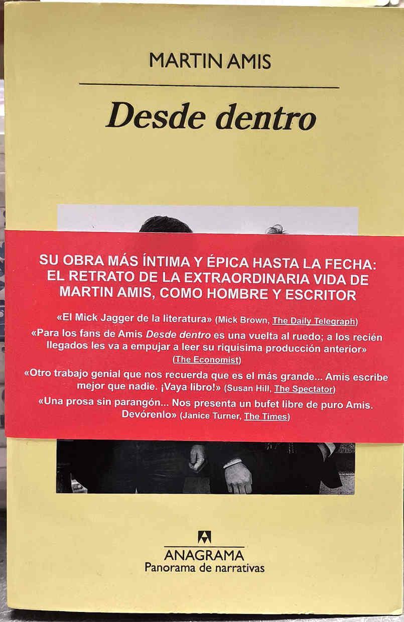 Desde dentro: como escribir | 187499 | Amis, Martín