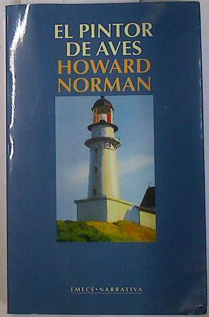El pintor de aves | 131596 | Norman, Howard