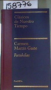 Retahílas | 158776 | Martín Gaite, Carmen