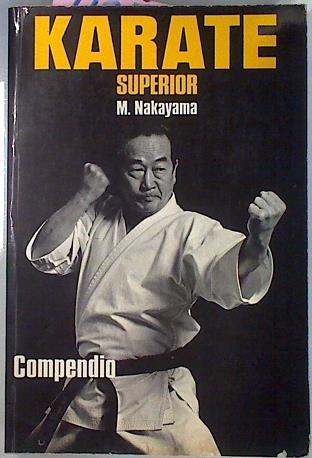Karate Superior 1 compendio | 4856 | Nakayama Masatoshi/Traducción y Adaptación Osamu Aoki