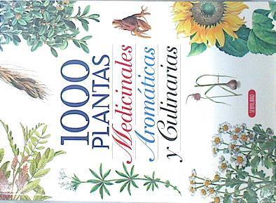 1000 Plantas Medicinales Aromaticas y Culinarias | 138101 | Igor Boloix