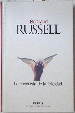 La conquista de la felicidad | 90935 | Russell, Bertrand