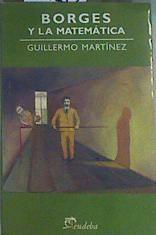 Borges y la Matematica | 159839 | Guillermo Martínez