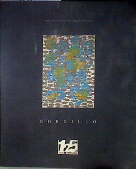 Gordillo Ciclo de Exposiciones 125 Aniversario 11 Dic 25 Ene 1997 | 187315 | Luis Gordillo