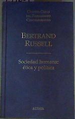 Sociedad humana: ética y política | 159201 | Russell, Bertrand