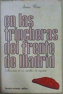 En las trincheras del frente de Madrid (Memorias de un capellán de requetés) | 149080 | Urra, Juan