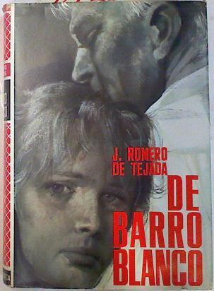 De barro blanco | 74592 | Romero de Tejada, J.