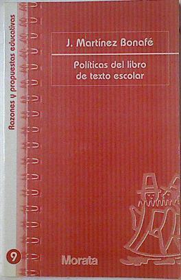 Políticas del libro de texto excolar | 127151 | Martínez Bonafé, Jaume