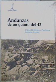 Andanzas de un quinto del 42 | 149435 | Rodríguez Orellana, Diego/Zavala, Antonio