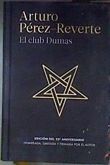 El club Dumas | 187215 | Pérez-Reverte, Arturo (1951-)