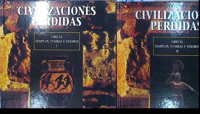 Grecia, templos, tumbas y tesoros I y II (Civilizaciones perdidas 9 y 10 ) | 135496 | VVAA
