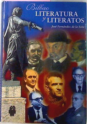 Bilbao Literatura Y Literatos | 11041 | De La Sota Jose Fern