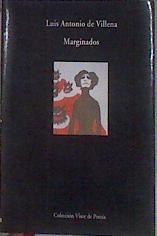 Marginados | 183388 | Villena, Luis Antonio de