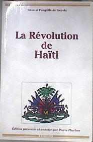 La revolution de Haiti | 181350 | Général Pamphile de Lacroix