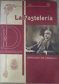 La pastelería | 177556 | Arriaga y Ribero, Emiliano de