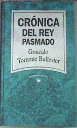 Cronica Del Rey Pasmado | 1121 | Torrente Ballester