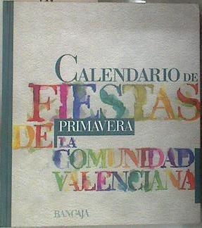 Calendario de fiestas de la Comunidad Valenciana | 183313 | intro Antonio Ariño Villarroya