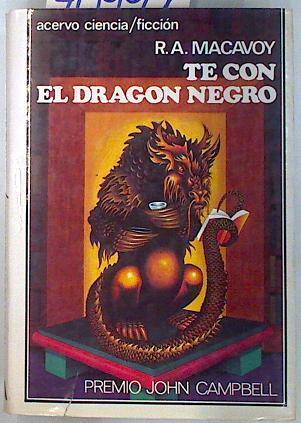 Té con el dragón negro | 70991 | Macavoy, R. A.