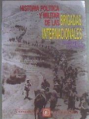 Historia política y militar de las Brigadas Internacionales | 179692 | Álvarez, Santiago