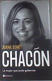Chacón La mujer que pudo gobernar | 177195 | Bonet, Joana