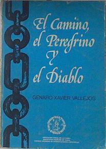 El Camino, el peregrino y el diablo | 119995 | Vallejos, Genaro Xavier