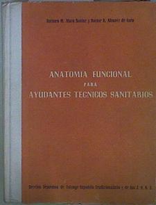 Anatomía funcional para ayudantes técnicos sanitarios | 152826 | Maza Santor, M/Álvarez de Lara, R