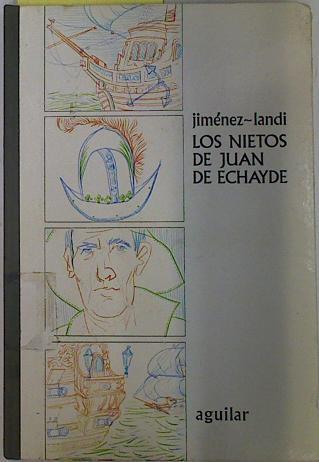 Los Nietos de Juan de Echayde | 131427 | Jimenez-Landi Martínez, Antonio