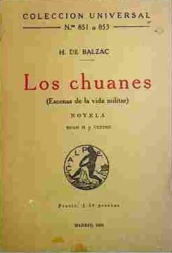 Los Chuanes (Escenas De La Vida Militar).Tomo II Y Último. | 40925 | de Balzac, Honore