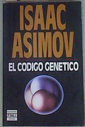 El Código genético | 93133 | Asimov, Isaac
