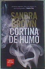 Cortina de humo | 153331 | Brown, Sandra (1948- )
