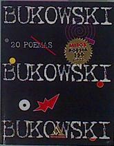 Bukowski 20 Poemas | 3225 | Bukowski Charles