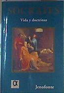 Sócrates, vida y doctrinas | 158697 | Jenofonte