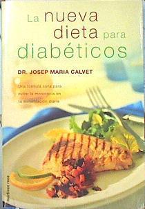 La nueva dieta para diabéticos | 139846 | Calvet i Francès, Josep M.