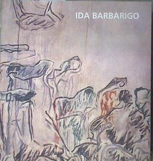 Ida Barbarigo [exposición] | 181625 | Barañano, Kosme M. de