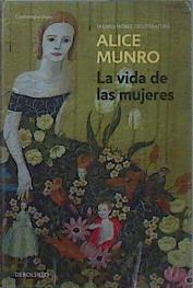 La Vida de las mujeres | 152137 | Munro, Alice