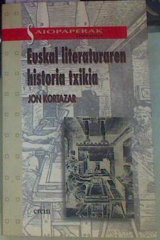 Euskal literaturaren historia txikia ( XVI - XIX ) | 155860 | Kortazar, Jon