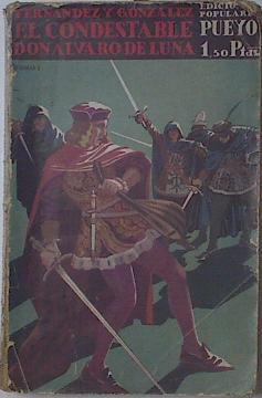 El Condestable Don Álvaro De Luna T1 | 68111 | Fernández Y González