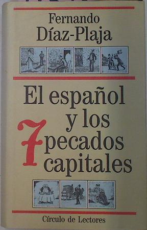 El Español Y Los Siete Pecados Capitales | 18598 | Diaz Plaja Fernando