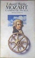 Mozart Camino De Praga | 6828 | Morike Eduard